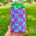 Floats Well With Others Regular Koozie