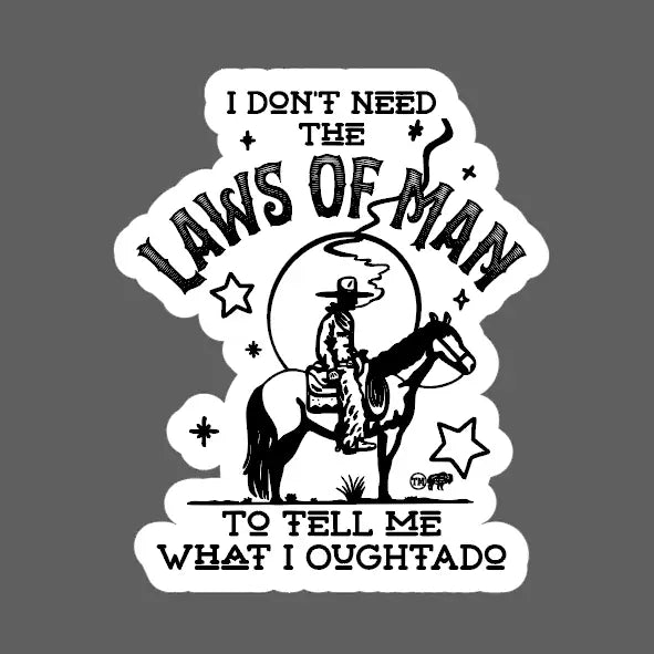 Laws Of Man Smoking Sticker